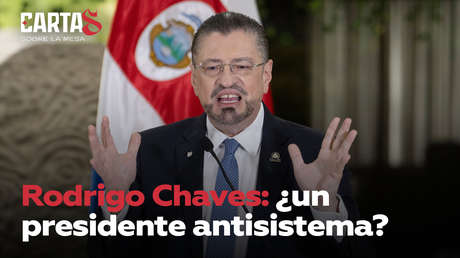 Rodrigo Chaves: ¿un presidente antisistema?
