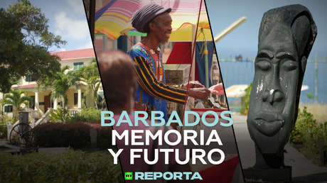 Barbados: memoria y futuro