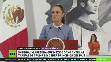 Sheinbaum asegura que México ganó ante los aranceles de Trump sin ceder principios del país