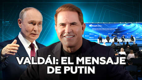 Valdái: el mensaje de Putin