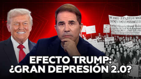 Efecto Trump: ¿Gran depresión 2.0?