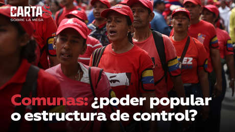 Comunas: ¿poder popular o estructura de control?
