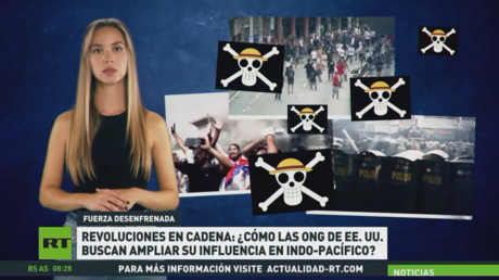 Revoluciones en cadena: ¿cómo las ONG de EE.UU. buscan ampliar su influencia el en indo-pacífico?