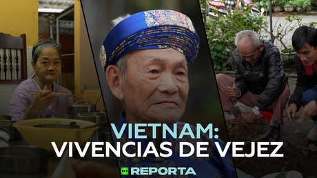 Vietnam: vivencias de vejez