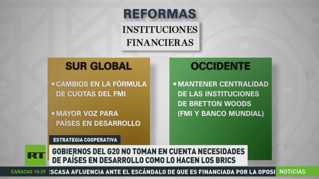 Gobiernos del G20 no toman en cuenta necesidades de países en desarrollo como lo hacen los BRICS