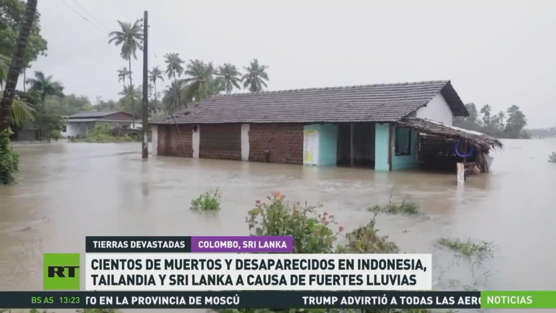 Cientos de muertos y desaparecidos en Indonesia, Tailandia y Sri Lanka a causa de las fuertes lluvias