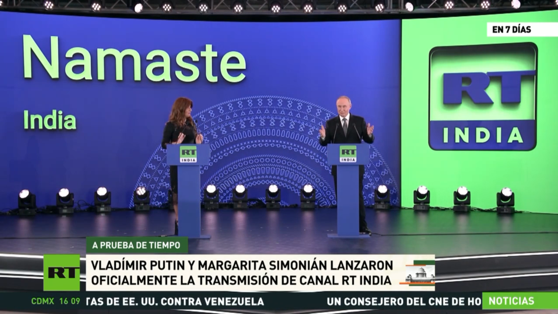 Vladímir Putin y Margarita Simonián lanzaron oficialmente la transmisión del canal RT India