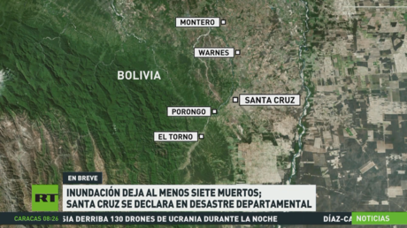 Inundación deja al menos siete muertos en Bolivia: Santa Cruz se declara en desastre departamental