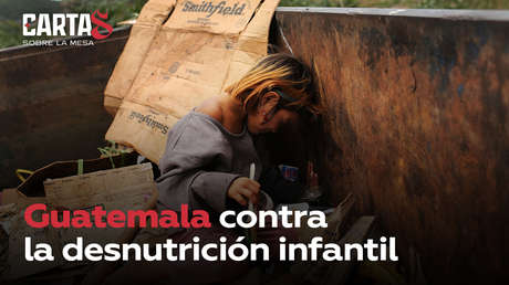 Guatemala contra la desnutrición infantil
