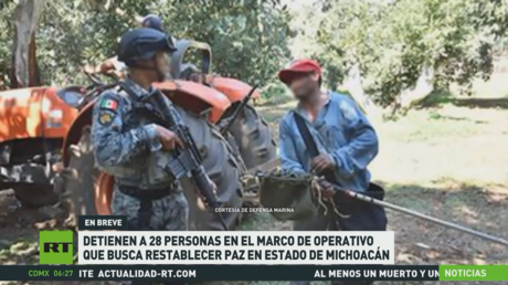 Detienen a 28 personas en el marco de operativo que busca restablecer paz en el estado de Michoacán