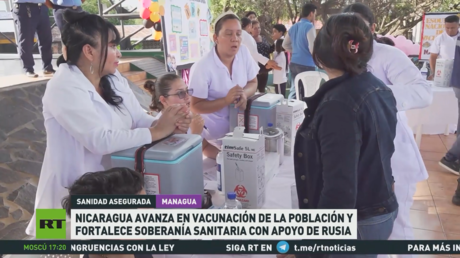 Nicaragua avanza en vacunación de la población y fortalece soberanía sanitaria con apoyo de Rusia