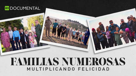 Familias numerosas. Multiplicando felicidad