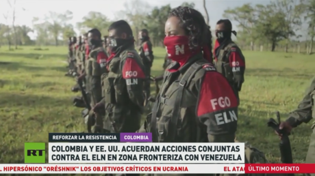 Colombia y EE.UU. acuerdan acciones conjuntas contra el ELN en zona fronteriza con Venezuela