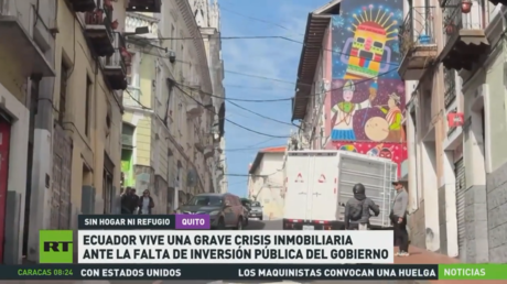 Ecuador vive una grave crisis inmobiliaria ante la falta de inversión pública del Gobierno