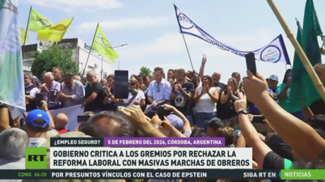 Gobierno argentino critica a los gremios por rechazar la reforma laboral con masivas marchas de obreros