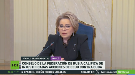 Consejo de la Federación de Rusia califica de injustificadas las acciones de EE.UU. contra Cuba