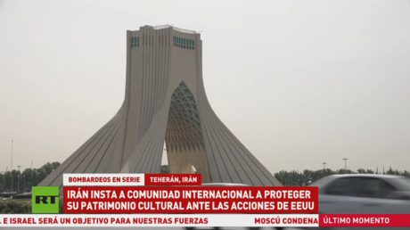 Irán insta a comunidad internacional a proteger su patrimonio cultural ante las acciones de EE.UU.