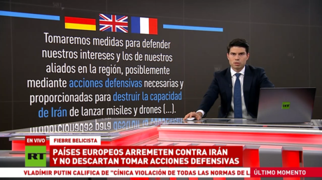 Países europeos arremeten contra Irán y no descartan tomar acciones defensivas