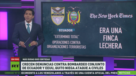 Crecen denuncias contra bombardeo conjunto de Ecuador y EE.UU., Quito niega ataque a civiles