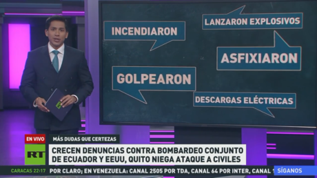 Crecen denuncias contra bombardeo conjunto de Ecuador y EE.UU., Quito niega ataque a civiles