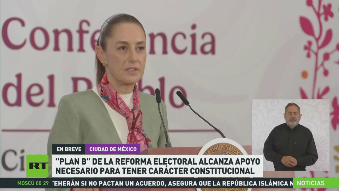 Plan B de reforma electoral alcanza apoyo necesario para tener carácter ...