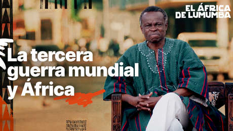 La tercera guerra mundial y África