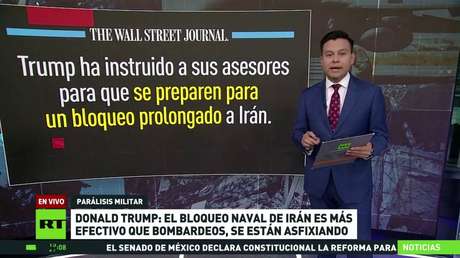 Donald Trump celebra bloqueo naval a Irán mientras Teherán descarta rendirse