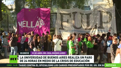 La Universidad de Buenos Aires realiza un paro de 24 horas en medio de la crisis de educación