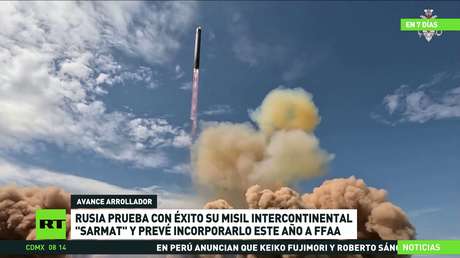 Rusia prueba con éxito su misil intercontinental Sarmat y prevé incorporarlo este año a las FF.AA.